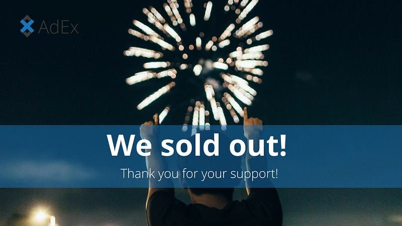 The AdEx Token Sale is now over