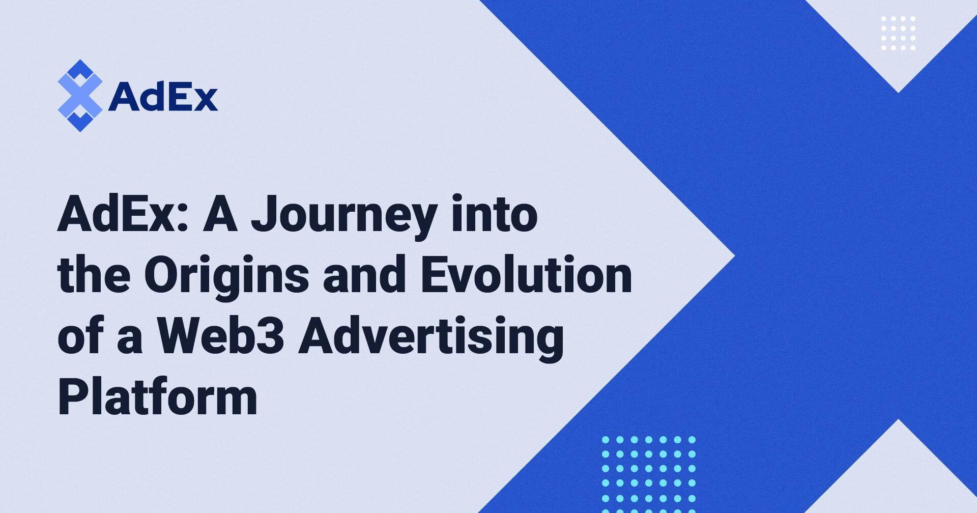 AdEx: A Journey into the Origins and Evolution of a Web3 Advertising Platform