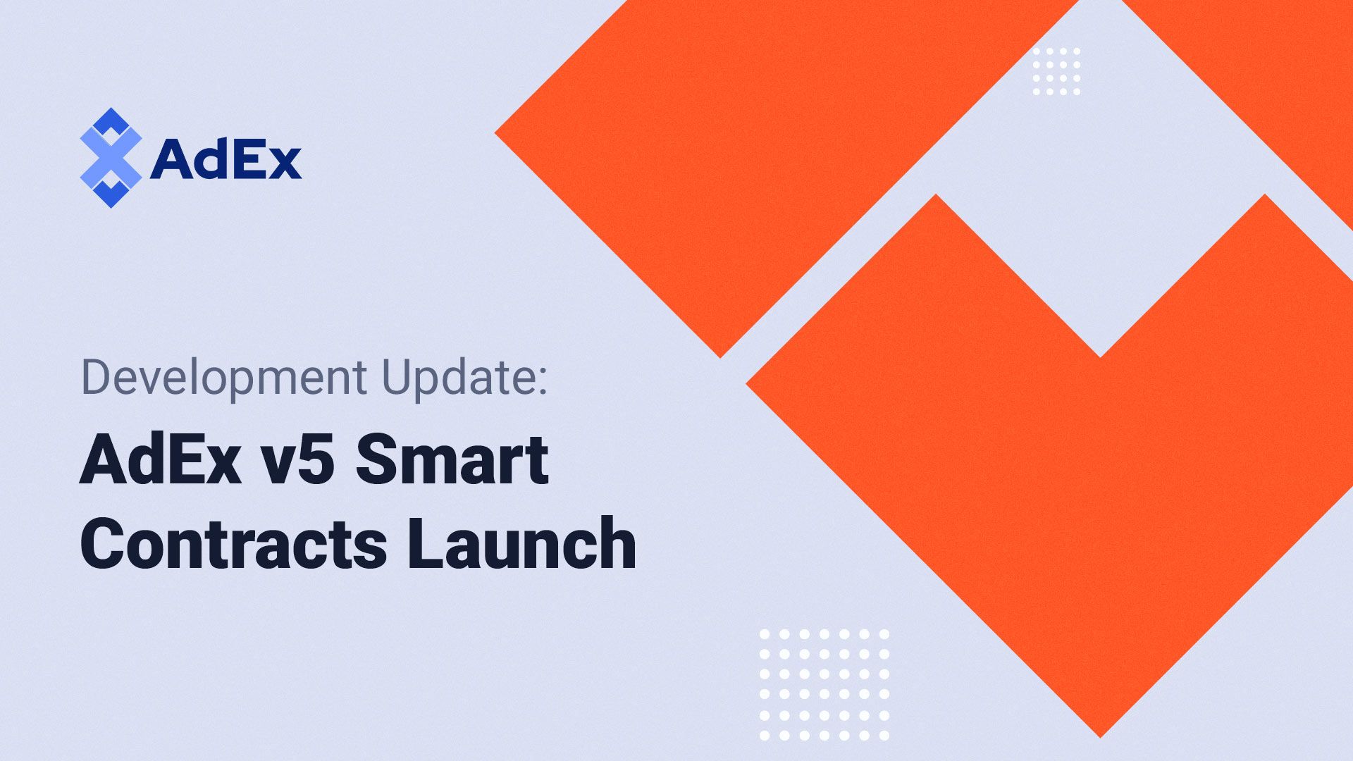 Development Updatе: AdEx v5 Smart Contracts Launch