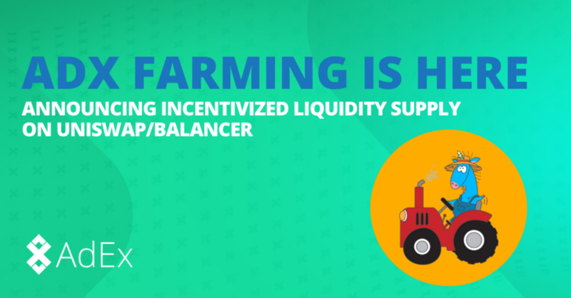 ADX Farming: Announcing Incentivized Liquidity Providing on Uniswap/Balancer