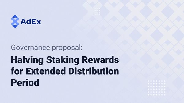 AdEx governance proposal for halving rewards for a longer period