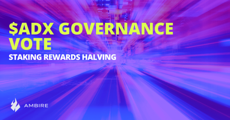 AdEx Governance Vote: Halving Staking Rewards