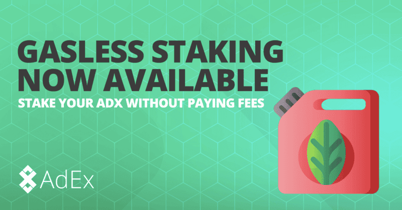 Gasless Staking Is Here — Now You Can Stake ADX Without Paying Gas Fees